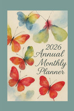 2026 Annual / Monthly / Weekly Planner / Butterfly Theme