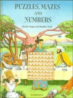 Puzzles, Mazes and Numbers by Scott, Heather 0521465001 FREE Shipping