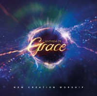Anthem Of Grace,Audio-Cd | New Creation Worship | Englisch | Audio-Cd | 54 Min.