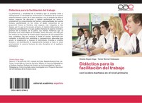 Omelio Reyes Vega (U. A.) | DidáCtica Para La FacilitacióN Del Trabajo | Buch