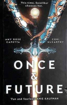 Once & Future, Signed limited edition by Amy Rose Capetta, Cori McCarthy