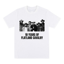 10 Years of Flatland Cavalry Shirt Members Band White Unisex S-5XL 2X0125
