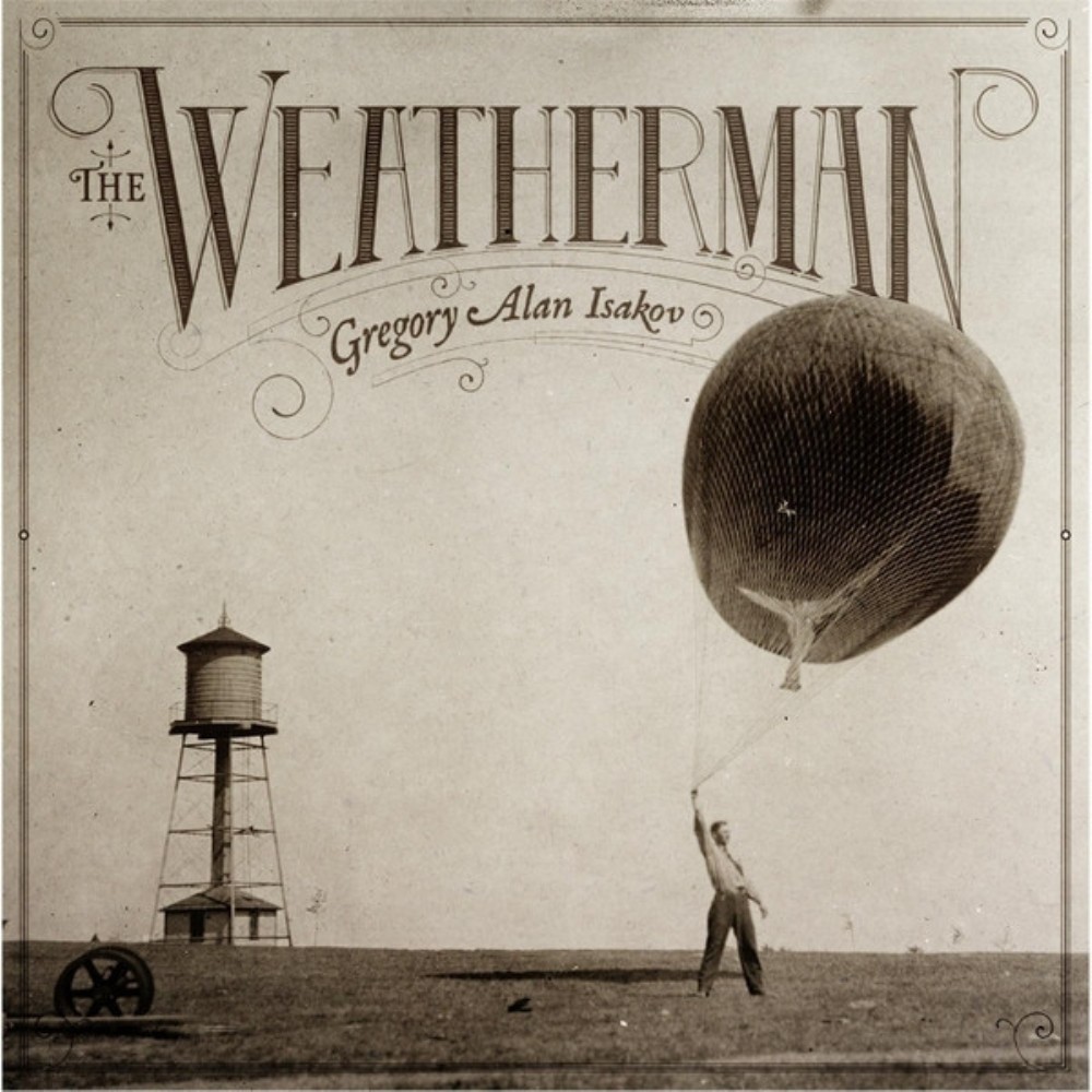 Gregory Alan Isakov - The Weatherman CD Audio