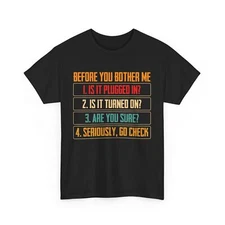 Technical Support Shirt, Before You Bother Me Programmer Tee, Tech Supporter Tee