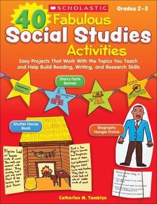 40 Fabulous Social Studies Activities: Easy P- 9780545315050, paperback, Tamblyn