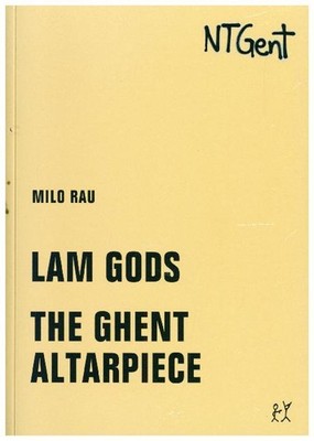 Lam Gods / The Ghent Altarpiece | Milo Rau | deutsch