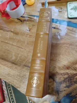 The Sun Also Rises Ernest Hemingway Franklin Library Leather Bound  Ed 22k Book