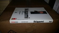 IKIGAMI N.2 ANNUNCI DI MORTE PRIMA EDIZIONE PLANET MANGA - IN CONDIZIONI OTTIME