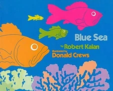 Blue Sea Hardcover Robert Kalan
