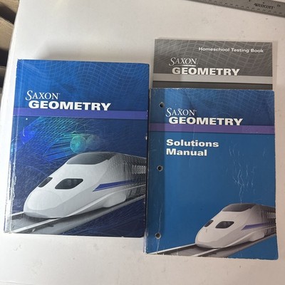 Saxon Geometry (1st Ed) SET, (cover Wear) Textbook, Solutions, & Test Book