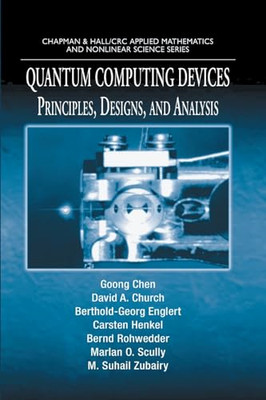 Quantum Computing Devices: Principles, Designs, and Ana - Taschenbuch / Softback N