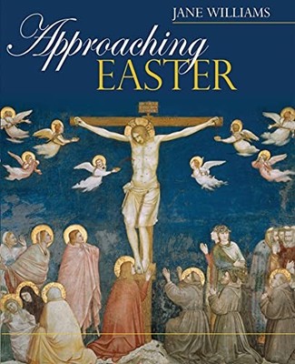 Approaching Easter by Jane Williams 0745951996 FREE Shipping