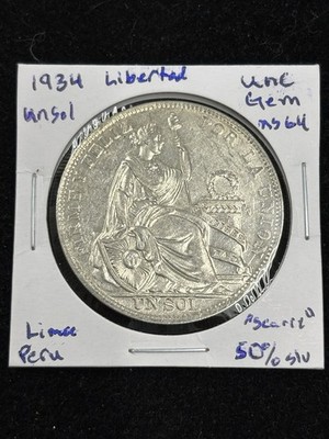 1934 UN SOL Libertad - Lima Peru   UNC GEM   High Grade, Scarce, 50% silver