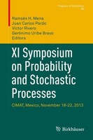 Xi Symposium On Probability And Stochastic Processes RamséS H. Mena