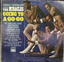 Smokey Robinson & Miracles Going To A Go-Go 1965 VG MONO Tamla 267 VG+