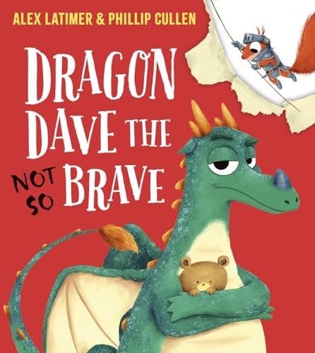 Alex Latimer - Dragon Dave The Not-So Brave Pb - Paperback - G245Z-image