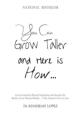 You Can Grow Taller: ... and here is how ... by Khadijah Lopez (English) Paperba