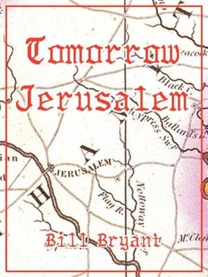 Tomorrow Jerusalem: The Story of Nat Turner and the Southampton Slave by Bryant