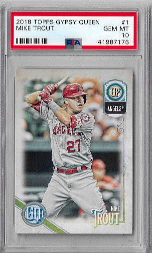 2018 Topps Gypsy Queen Mike Trout PSA 10