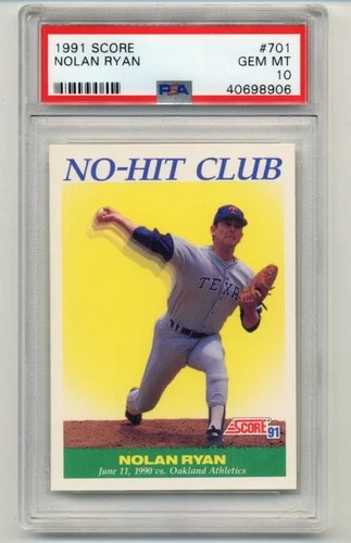 1991 Score Nolan Ryan "No-Hit Club" #701 PSA 10! Gem mint!