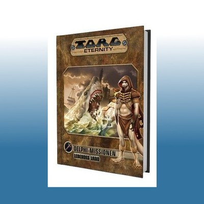 Torg Eternity - Delphi Missionen: Das Lebende Land | James Dawsey