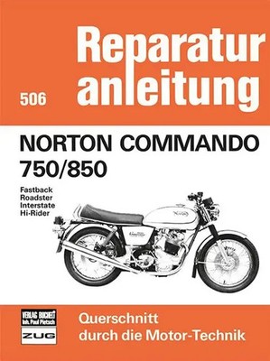 Norton Commando 750/850 | Fastback/Roadster/Interstate/Hi-Rider | Taschenbuch