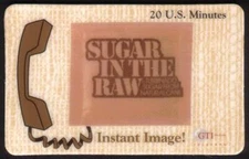 20m Sugar In The Raw 'Instant Image' (Sugar From Natural Cane) Phone Card