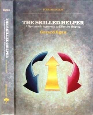 The Skilled Helper: A Systematic Approach to Effective Helping, Fourth  - GOOD