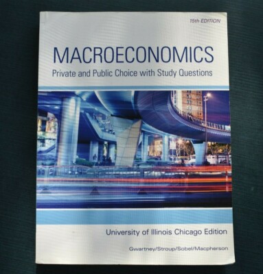 Macroeconomics : Private and Public Choice 15h Edition Cengage Learning 