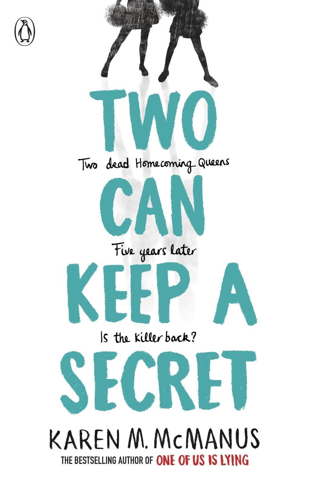 Thumbnail - Karen M. Mcmanus / Two Can Keep A Secret / 9780141375656
