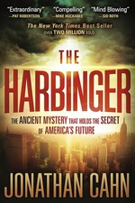 The Harbinger: The Ancient Mystery That Holds the Secret of America's Future...