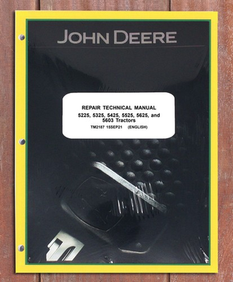 #ad John Deere 5225 5325 5425 5525 5625 5603 Tractor Repair Service Manual TM2187 $152.75