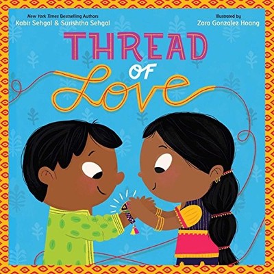 Thread of Love,Kabir Sehgal, Surishtha Sehgal, Zara Gonzalez Hoa