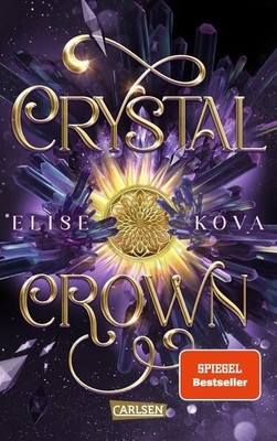 Crystal Crown (Die Chroniken von Solaris 5): Epische Slow-Burn-Romantasy mit Ele
