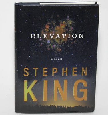 ELEVATION by Stephen King Scribner, 2018 First Edition HC/DJ