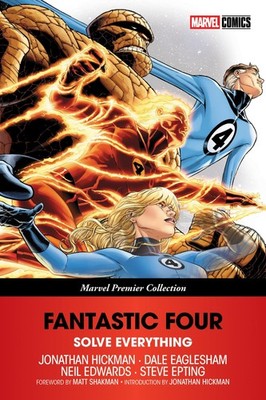 Fantastic Four: Solve Everything [Marvel Premier Collection] Jonathan Hickm ...