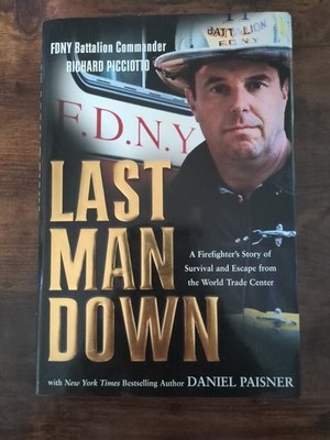 Last Man Down :... by Daniel Paisner and Richard Picciotto (2002, Hardcover)