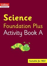 Collins International Science Foundation Plus Activity Book A by Fiona Macgregor