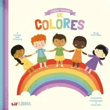 Singing - Cantando De Colores: A Bilingual Book of Harmony (English and S - GOOD
