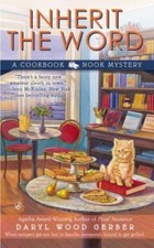 Inherit the Word; A Cookbook Nook Myst- Daryl Wood Gerber, 0425258076, paperback