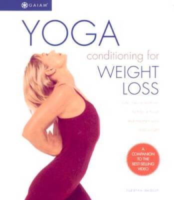 Yoga Conditioning for Weight Loss: Safe, Natural Methods to Help Achieve  - GOOD