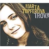 Trova by Marta Topferova (CD, 2009) New and Sealed