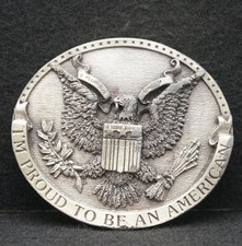 WF01165 AWESOME VINTAGE 1981  I'M PROUD TO BE AN AMERICAN  PEWTER BELT BUCKLE