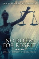 No Room For Regret Janeen Ann O'connell Taschenbuch Cullen - Bartlett Dynasty