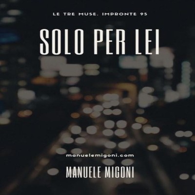 Solo per lei Manuele Migoni Paperback Amazon Digital Services LLC