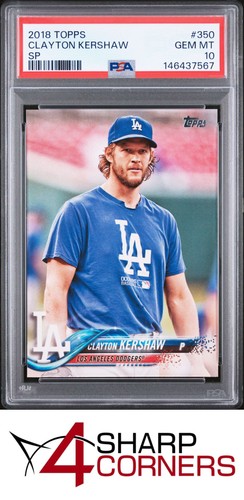 2018 TOPPS #350 CLAYTON KERSHAW DODGERS SP PSA 10