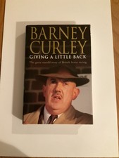 Barney Curley: Giving a Little Back hardcover 