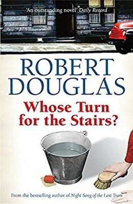 Whose Turn for the Stairs? Paperback Robert Douglas