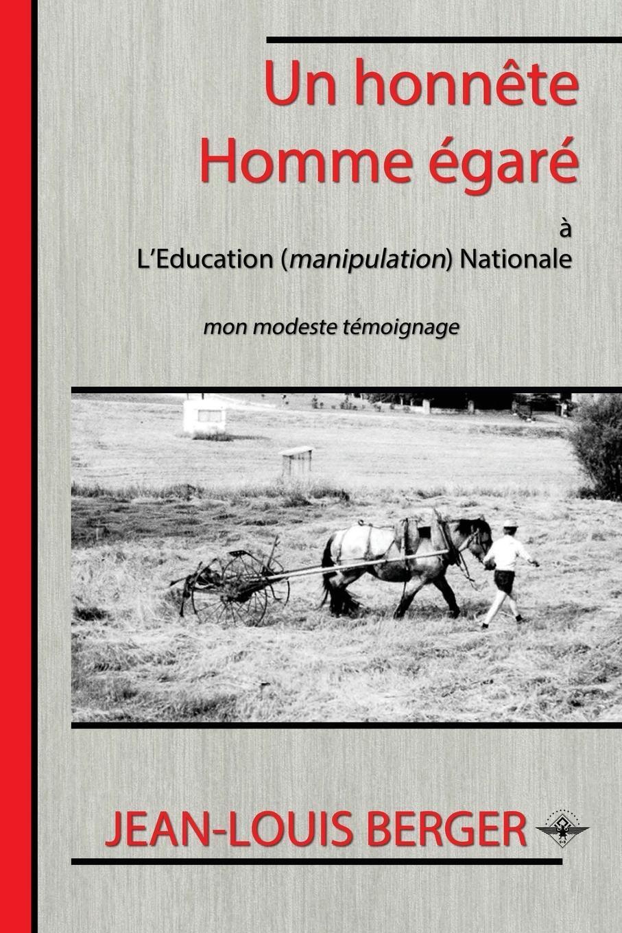 Thumbnail - Jean-louis Berger | Un Honnête Homme Égaré | Taschenbuch | Französisch
