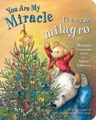 Tú eres mi milagro You Are My Miracle Spanish Edition